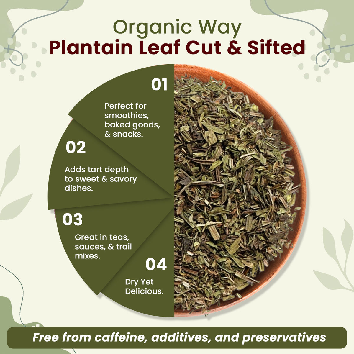 Plantain Leaf Cut & Sifted - from Albania